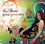 give you my Heart / Kay Bomi